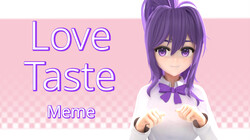 Love Taste Animation Meme